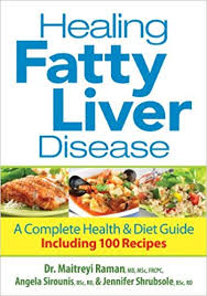 Healing Fatty Liver Disease A Complete Health And Diet