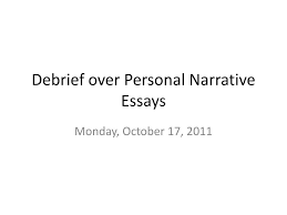 ppt debrief over personal narrative essays powerpoint presentation ppt debrief over personal narrative essays powerpoint presentation id 2183446