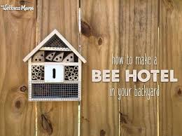 how to make a bee house or bee hotel in