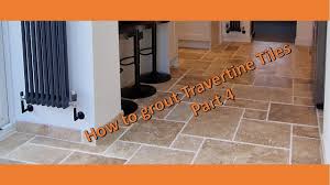 how to grout and seal travertine tiles