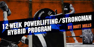 powerlifting strongman hybrid program