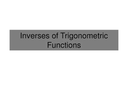 Inverses Of Trigonometric Functions