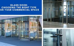 Glass Door Choosing The Right Type For