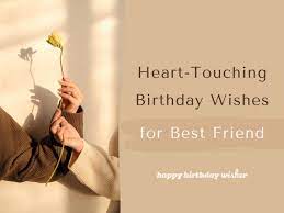 91 heart touching birthday wishes for
