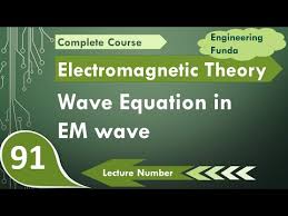Wave Equation In Electromagnetic Wave