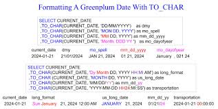 formatting dates on greenplum 2500