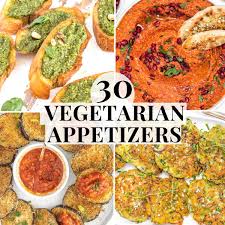 30 vegetarian appetizers plant based