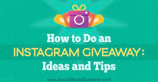 insram giveaway ideas and tips