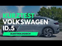 kurztest volkswagen id 5 meine