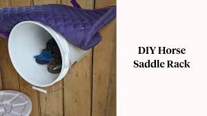a saddle rack out of a bucket