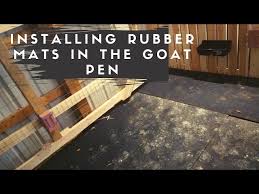rubber mats in the goat pen