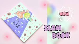 how to make slam book for slam
