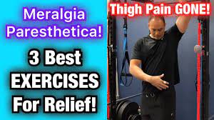 meralgia paresthetica 3 best exercises
