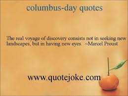 Columbus Day Quotes | USAALLFESTIVALS via Relatably.com