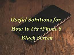 fix iphone 8 stuck on black screen