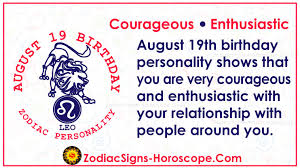 August 19 Zodiac Accurate Birthday Horoscope Personality Zsh