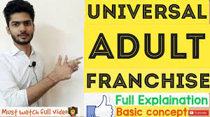 Universal adult franchise| Basic concept - YouTube