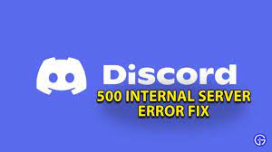 discord 500 internal server error fix
