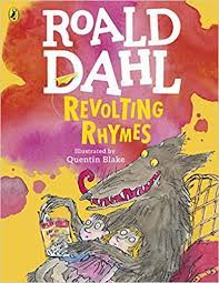 Revolting Rhymes (Colour Edition) : Dahl, Roald, Blake, Quentin:  Amazon.co.uk: Books