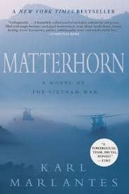 Yuzuk | mar 30, 2020. Amazon Com Matterhorn A Novel Of The Vietnam War 9780802145314 Marlantes Karl Books