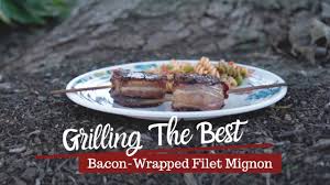 best bacon wrapped filet mignon