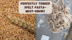 perfect spelt pasta