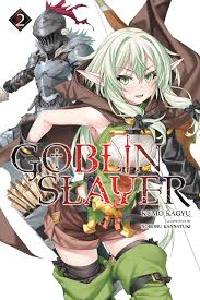 Character design manga anime anime one slayer anime wallpaper goblin anime guys slayer anime dark anime. Goblin Slayer Vol 2 Light Novel Ebook By Kumo Kagyu 9780316553254 Rakuten Kobo Philippines