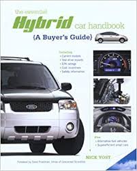 The Essential Hybrid Car Handbook A Buyers Guide Nick