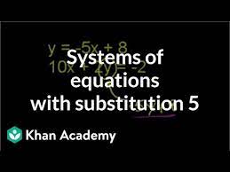Substitution Method 2 Systems Of