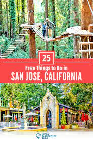 25 free things to do in san jose ca