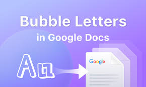 make bubble letters in google docs