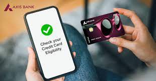 axis bank credit card eligibility