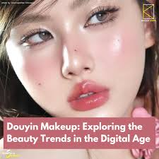 douyin makeup exploring the beauty