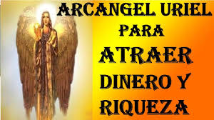 Oración a san uriel arcángel para pedir un favor. El Arcangel Uriel Para Atraer Dinero Y Riqueza Rapida Youtube