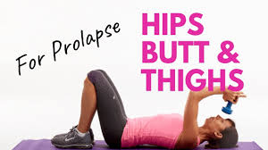 thighs exercises for prolapse