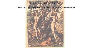 history of the european myth of the garden