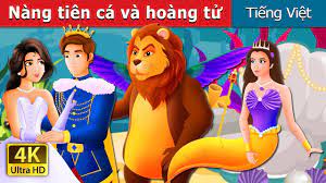 Nàng tiên cá và hoàng tử | The Mermaid and The Prince Story in Vietnam |  Vietnamese Fairy Tales - YouTube