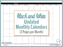 Undated Black And White Calendars Featuring Two Pages Per Month