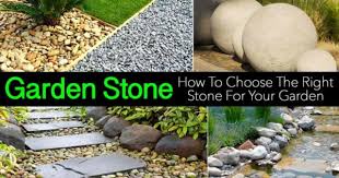 garden stone how to choose the right