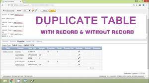 oracle tutorial duplicate a table
