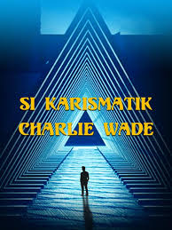 Si karismatik charlie wade bahasa indonesia pdf. Si Karismatik Charlie Wade Bahasa Indonesia Startseite Facebook