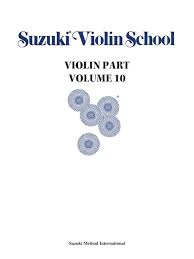 Piano, vocal, choral, instrumental solo, band, guitar Suzuki Violin School Volume 10 Violin Book