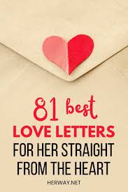 81 best love letters for her straight