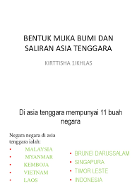 Kawasan tanah pamah di asia tenggara. Bentuk Muka Bumi Dan Saliran Asia Tenggara