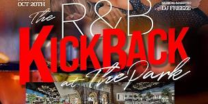 The  R&B Kickback @ The Park Bar & Grill
