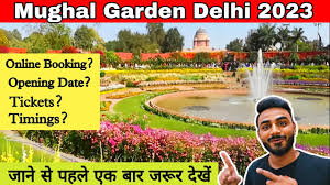 mughal garden delhi 2023 opening date