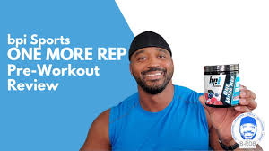 bpi sports one more rep pre workout