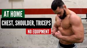 chest shoulders triceps bodyweight