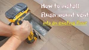 how to install flush mount vent into an