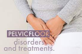 pelvic floor disorders and treatment